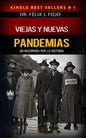 Viejas y nuevas pandemias. Un recorrido por la historia - Paperback