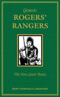 Genesis: Rogers Rangers: The First Green Berets: The Corps & the Revivals, April 6, 1758-December 24, 1783 - Hardcover