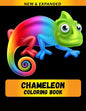 Chameleon Coloring Book (NEW & EXPANDED): Wonderful Chameleon Coloring Book For Chameleon Lover, Adults, Teens - Paperback