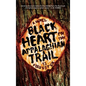 Black Heart on the Appalachian Trail - Paperback