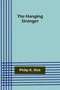 The Hanging Stranger - Paperback