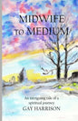 Midwife to Medium - Paperback