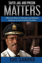 Safer Jail and Prison Matters - Paperback