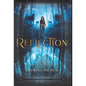 Reflection - Hardcover
