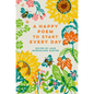 A Happy Poem to Start Every Day - Hardcover