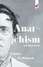 Anarchism and Other Essays - Paperback