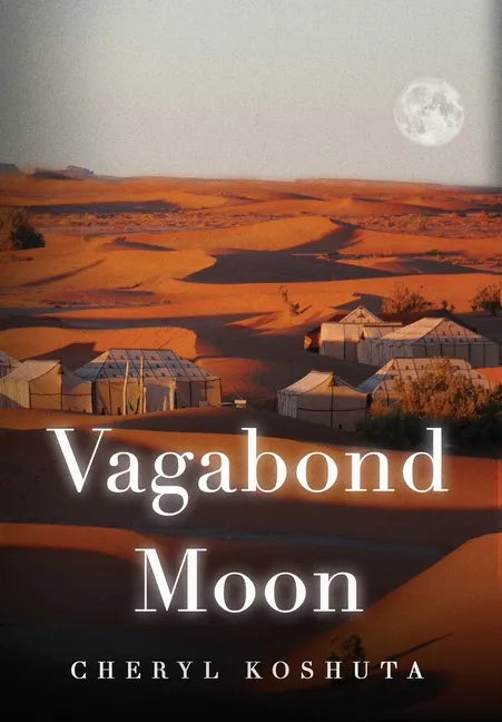Vagabond Moon - Hardcover