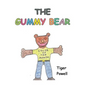 The Gummy Bear - Paperback
