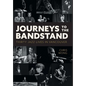 Journeys to the Bandstand: Thirty Jazz Lives in Vancouver - Hardcover