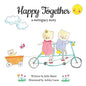 Happy Together, a surrogacy story - Paperback