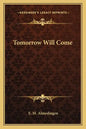 Tomorrow Will Come - Paperback