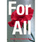 For All: An International Multi-lingual Poetry and Art Anthology - Paperback