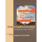 Contradictions: Bringing the Past Forward - Hardcover