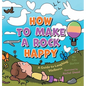 How to Make a Rock Happy: A Guide to Laughing Wellness - Hardcover