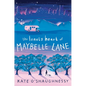 The Lonely Heart of Maybelle Lane - Hardcover