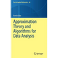 Approximation Theory and Algorithms for Data Analysis - Hardcover