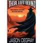 Those Left Behind - Paperback