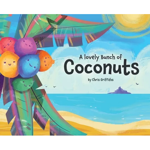 A Lovely Bunch of Coconuts - Hardcover