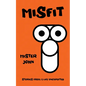 Misfit - Paperback