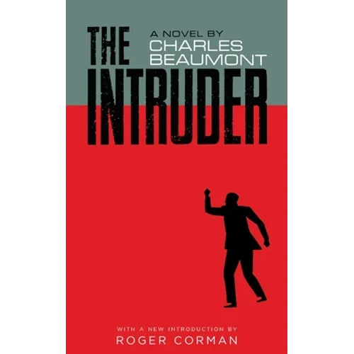 The Intruder (Valancourt 20th Century Classics) - Paperback