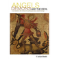 Angels, Demons, and the Devil - Paperback