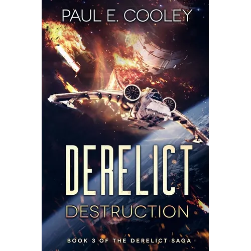 Derelict: Destruction - Paperback