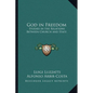 God in Freedom: Studies in the Relations Between Church and State - Paperback