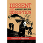 Dissent and Disruption - Hardcover