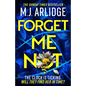 Forget Me Not: The Brand New Helen Grace Thriller - Hardcover
