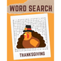 Word Search Thanksgiving: Thanksgiving word search puzzle books for adults (Vol. 2) - Paperback