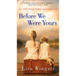Before We Were Yours - Mass Market Paperbound