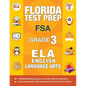 Florida Test Prep FSA Grade 3 English: FSA Reading Grade 3, FSA Practice Test Book Grade 3 Reading, Florida Test Prep English Language Arts Grade 3, 3 - Paperback