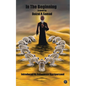In The Beginning - Paperback
