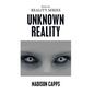 Unknown Reality: Book One - Hardcover