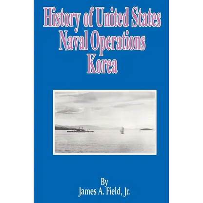 History of United States Naval Operations: Korea - Paperback