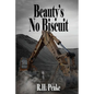 Beauty's No Biscuit - Paperback
