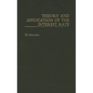 Theory and Application of the Interest Rate - Hardcover