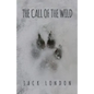 The Call of the Wild: The Original 1903 Edition - Paperback