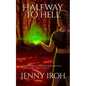 Halfway to Hell - Paperback