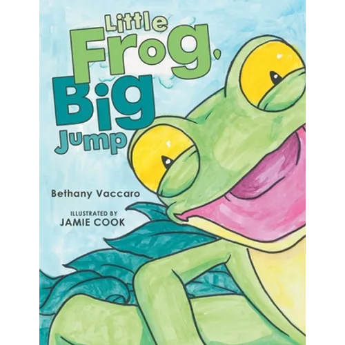 Little Frog, Big Jump - Paperback