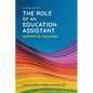 The Role of an Education Assistant, Second Edition: Supporting Inclusion - Paperback