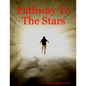 Pathway To The Stars - Paperback