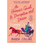 An Heiress's Guide to Deception and Desire - Paperback