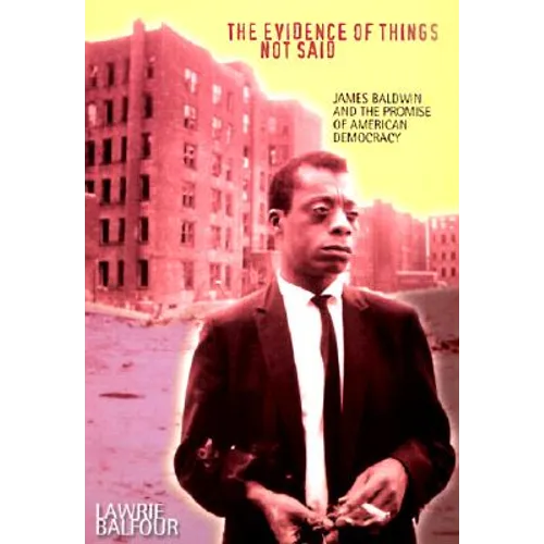 The Evidence of Things Not Said - Paperback