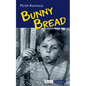 Bunny Bread - Paperback