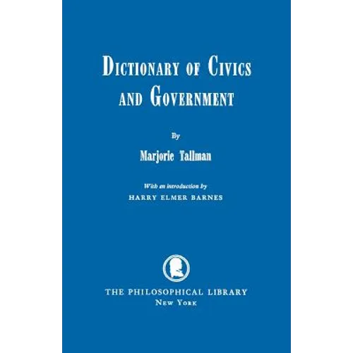 Dictionary of Civics and Government - Paperback