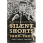 Buster Keaton's Silent Shorts: 1920-1923 - Hardcover