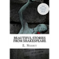 Beautiful Stories from Shakespeare - Paperback