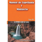 Manual de Capellania TOMO III: Sirviendo como al Senor - Paperback