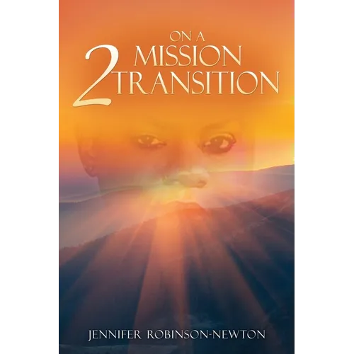 On a Mission 2 Transition - Paperback